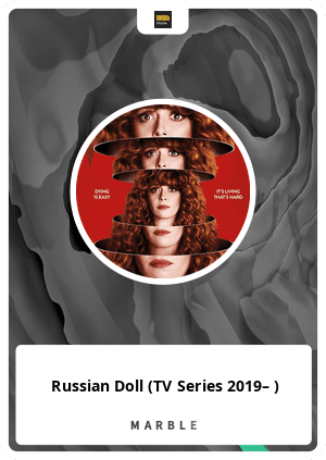 Russian Doll (TV Series 2019– )