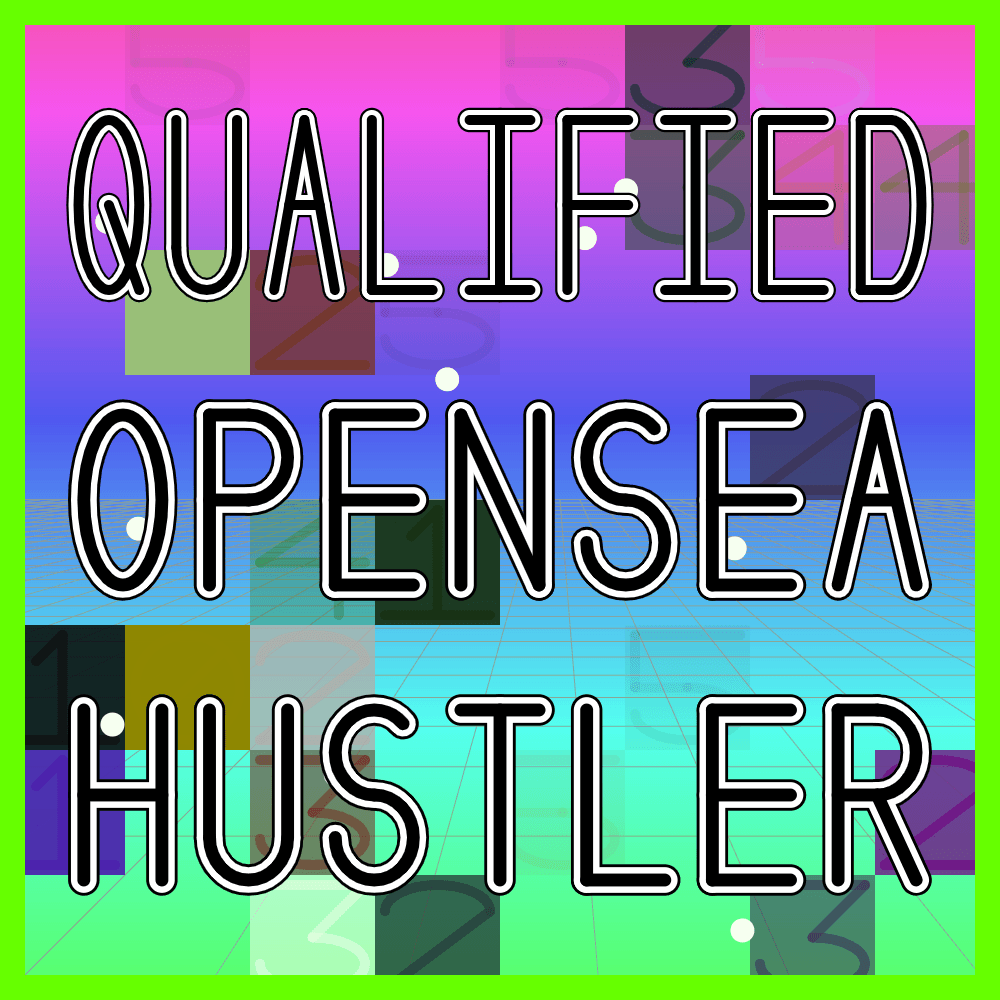 QualifiedOpenseaHustler
