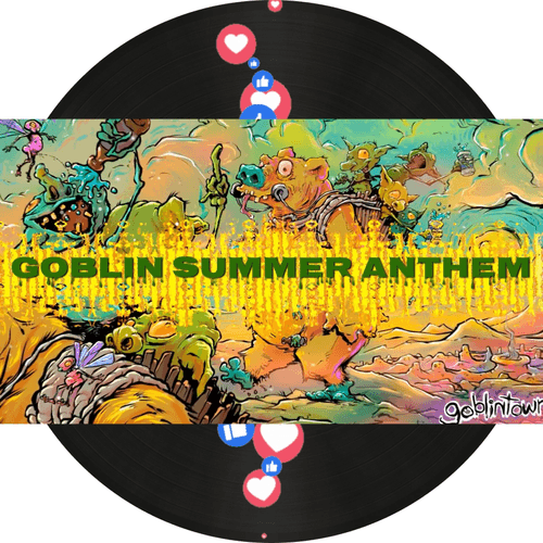 Goblin Summer Anthem