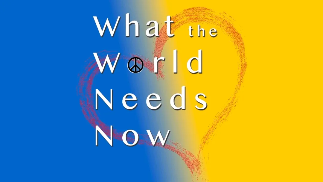 What the World Needs Now • Video NFT