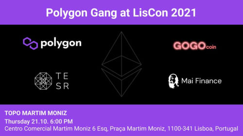 Polygon Gang at LisCon 2021