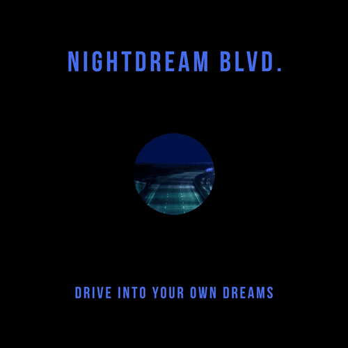 NIGHTDREAM BLVD.