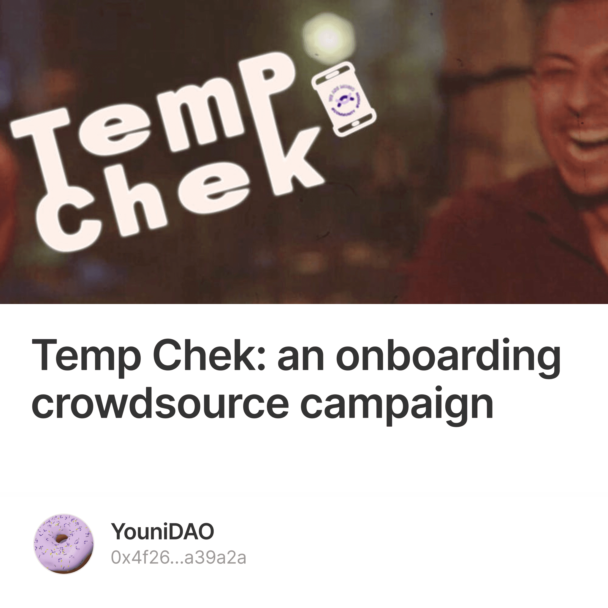 Temp Chek: an onboarding crowdsource campaign  1/999