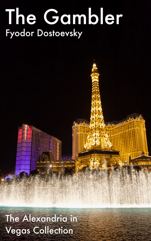 The Gambler: The Alexandria in Vegas Collection 1st Edition