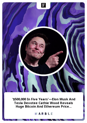 '$500,000 In Five Years'—Elon Musk And Tesla Devotee Cathie Wood Reveals Huge Bitcoin And Ethereum Price Predictions