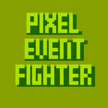 PIXEL EVENT FIGHTER collection image