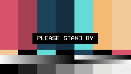 Please Stand By - HD #004