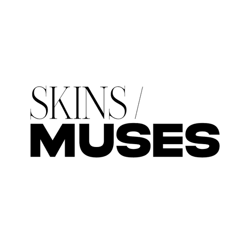 SKINS / Muses