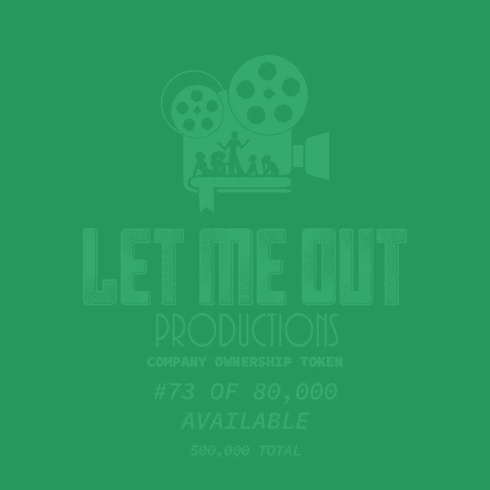 Let Me Out Productions - 0.0002% of Company Ownership - #73 • Moss See