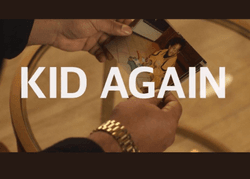 Kid Again Music Video collection image