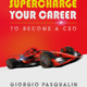 Book - How to Effectively Supercharge Your Career - To Become a CEO