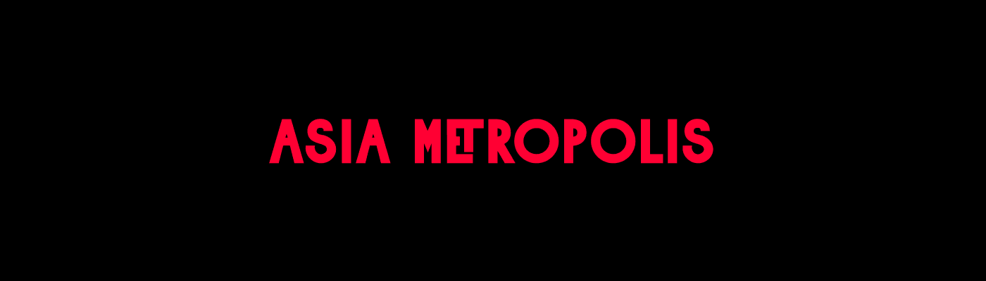 Asia Metropolis