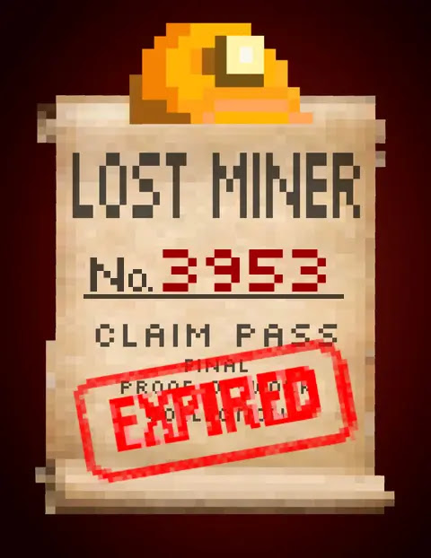 Lost Miner #3953 Claim Pass