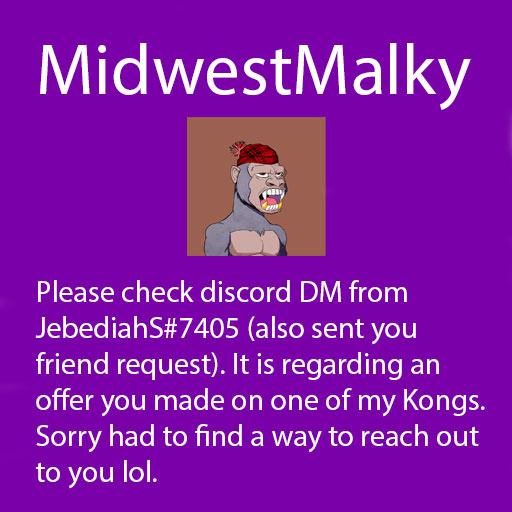 MidWestMalky - Check your Discord DMs