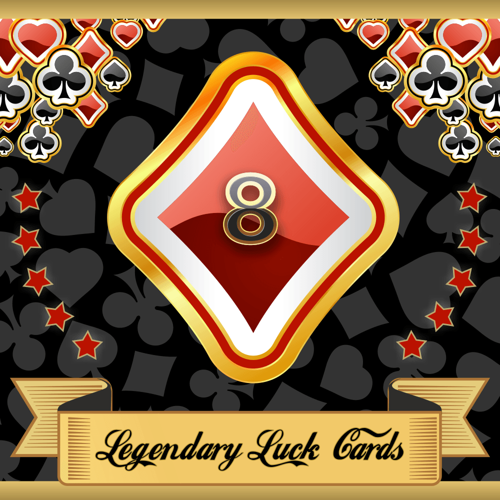 Legendary Luck Cards K8