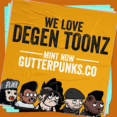 Gutter Punks Flyer - DEGEN TOONZ