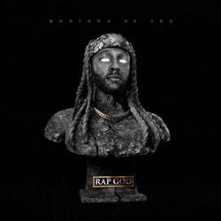 RapGods by Montana of 300 collection image