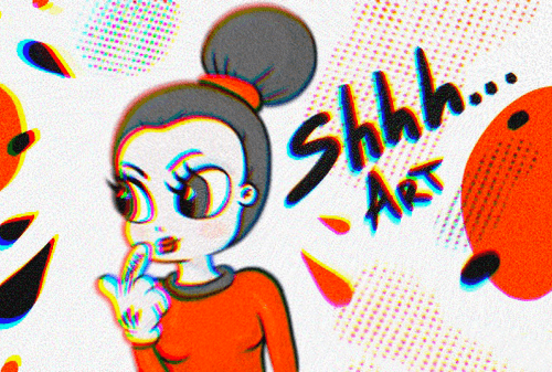 Shhh Art