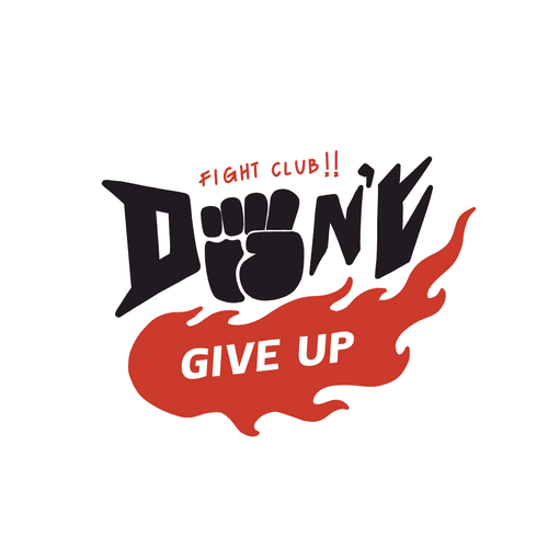 Don't give up fight club