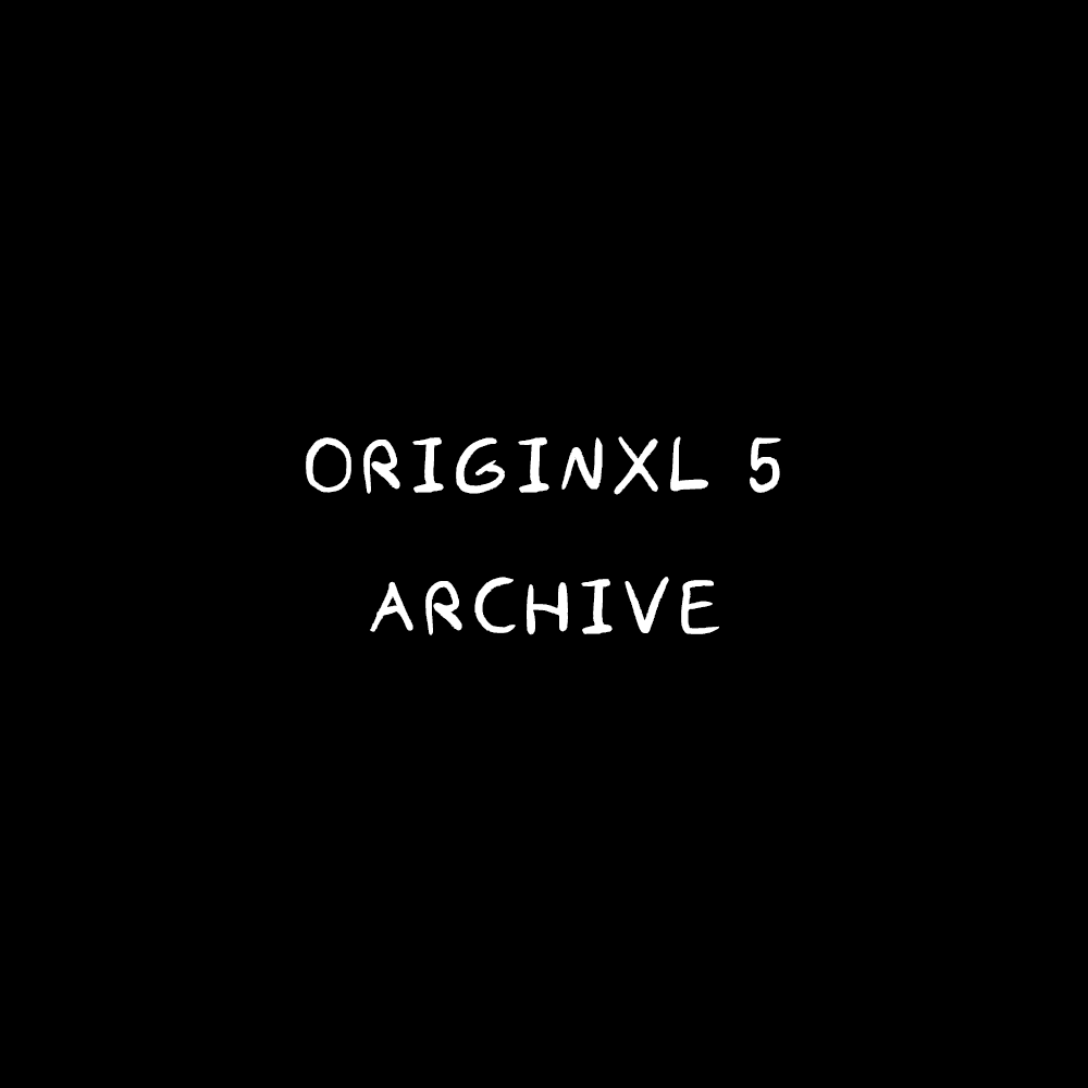 Originxl 5 — Archive