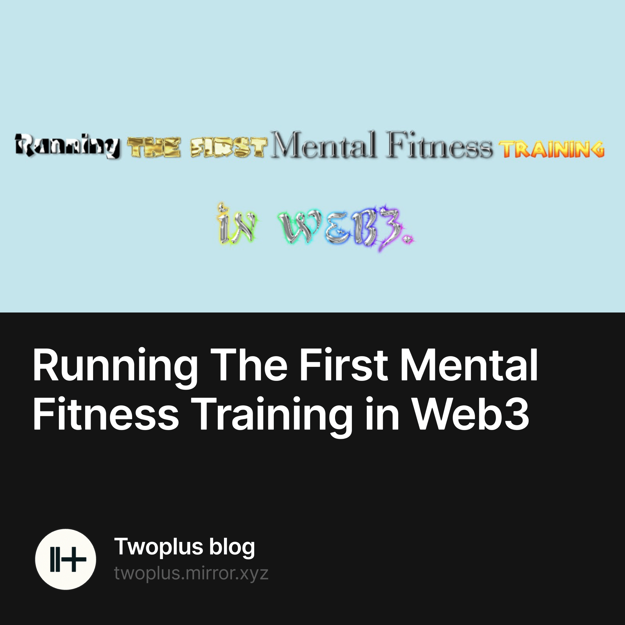 Running The First Mental Fitness Training in Web3 2/500