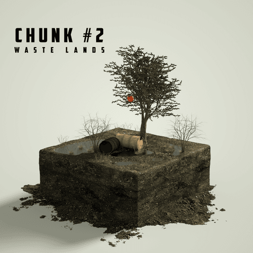 Chunk #2 Waste Lands