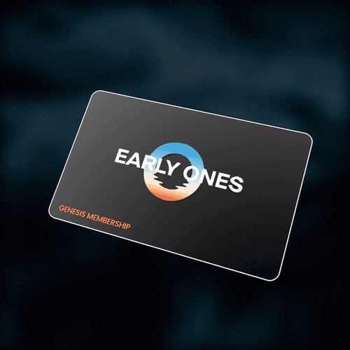 EARLY ONES | Genesis Membership