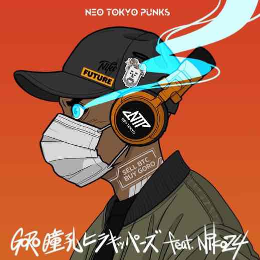 NEO TOKYO PUNKS(REMIX)- GORO瞳孔ヒラキッパーズ　feat.NIKO24