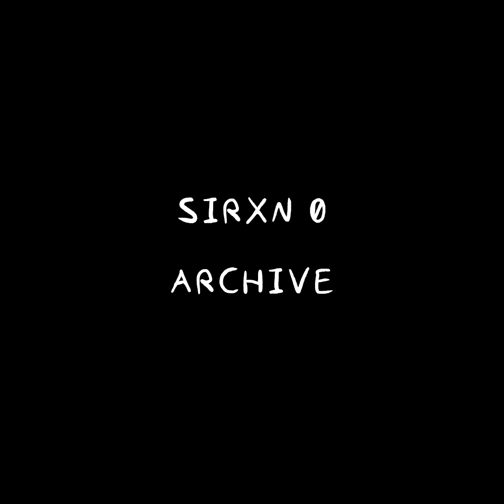 Sirxn 0 — Archive