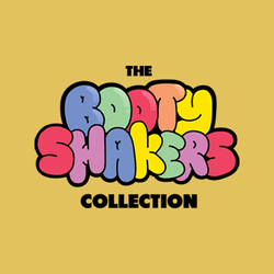 Bootyshakers collection image