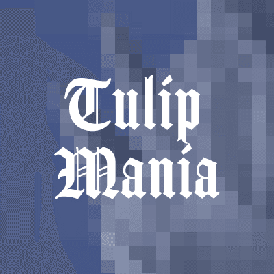 TulipMania