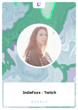 Indiefoxx - Twitch - MarbleCards | OpenSea