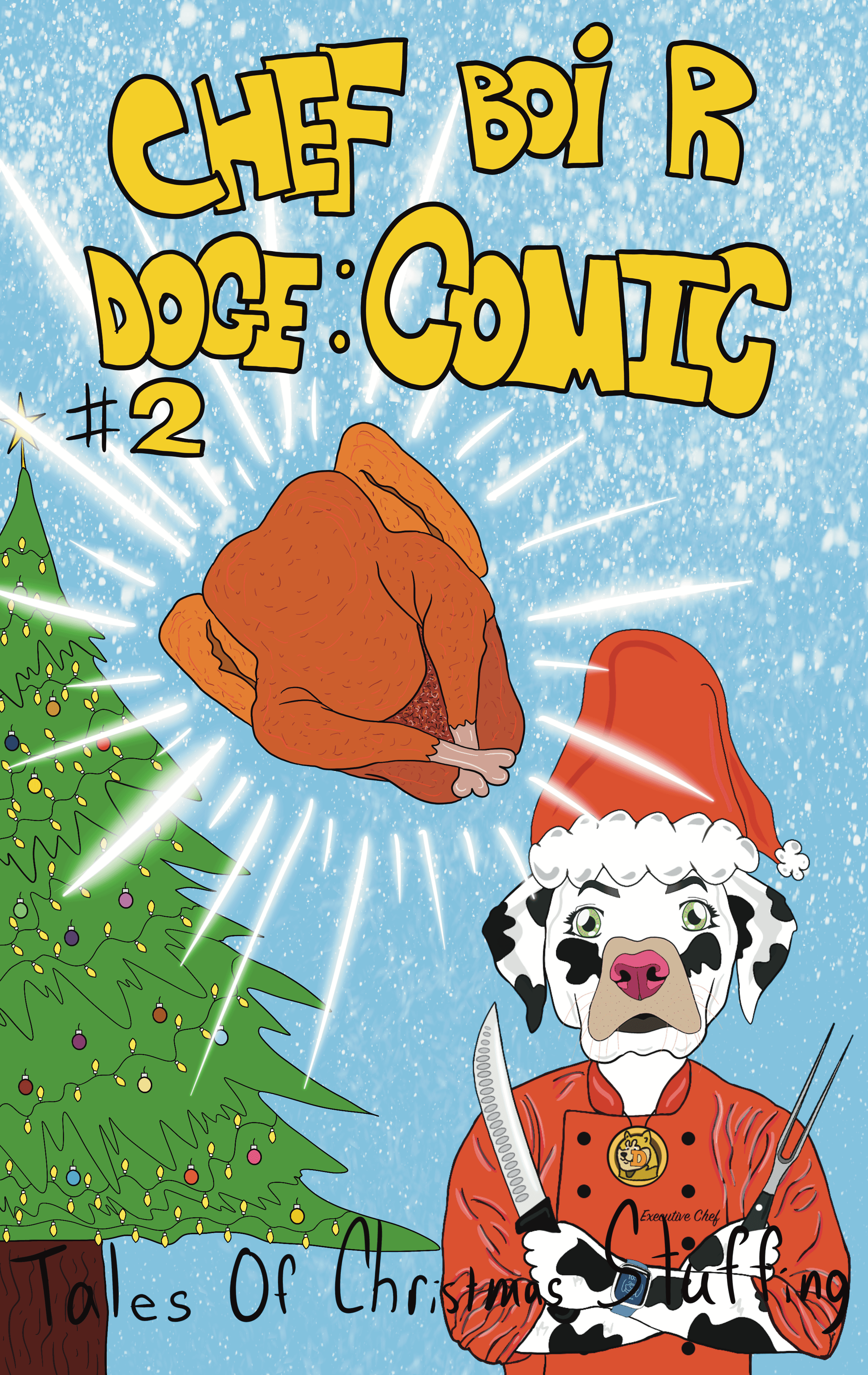 Chef Boi R Doge: Comic #2: Tales Of Christmas Stuffing 