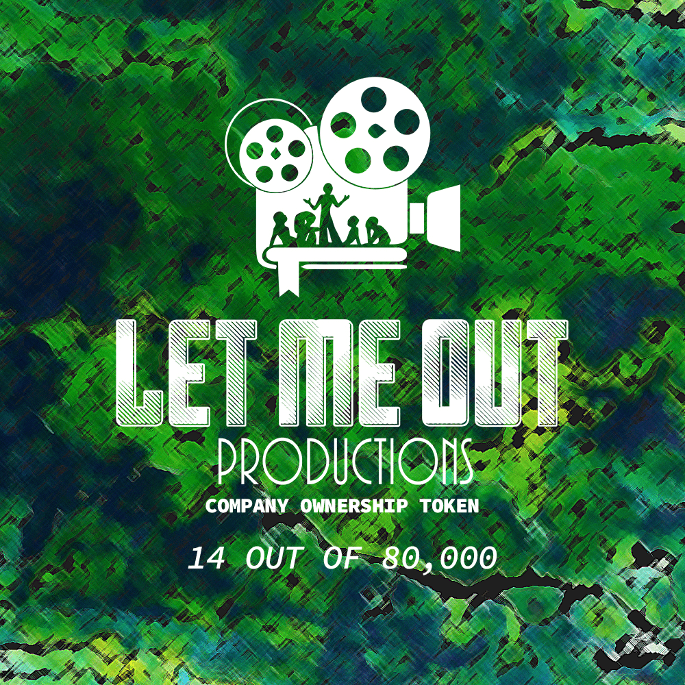 Let Me Out Productions - 0.0002% of Company Ownership - #14 • Lucky Number Fourteen