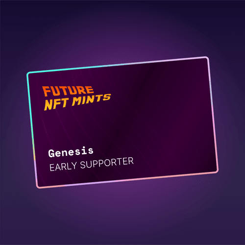 Future NFT Mints - Genesis NFT