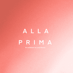 Alla Prima by LANA DENINA collection image