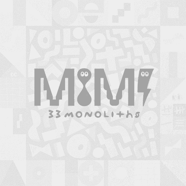 MIMI 33 Monoliths reveal