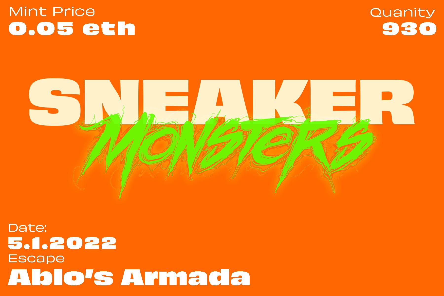 Sneaker Monsters NFTs- Ablos Armada