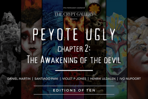 Peyote Ugly Chapter 2: The Awakening of the Devil