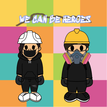We can be Heroes