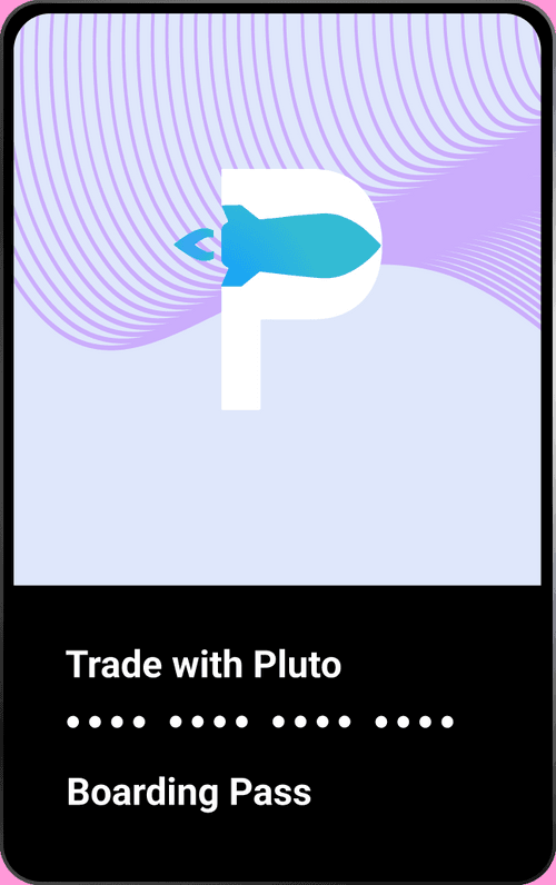 Trade with Pluto Boarding Pass #32