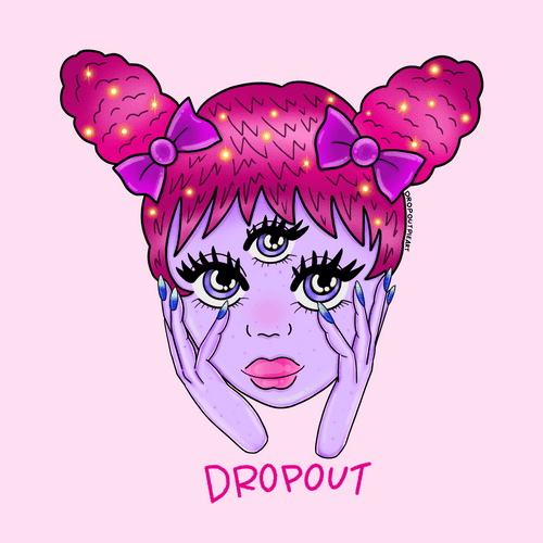 DROPOUT Collection