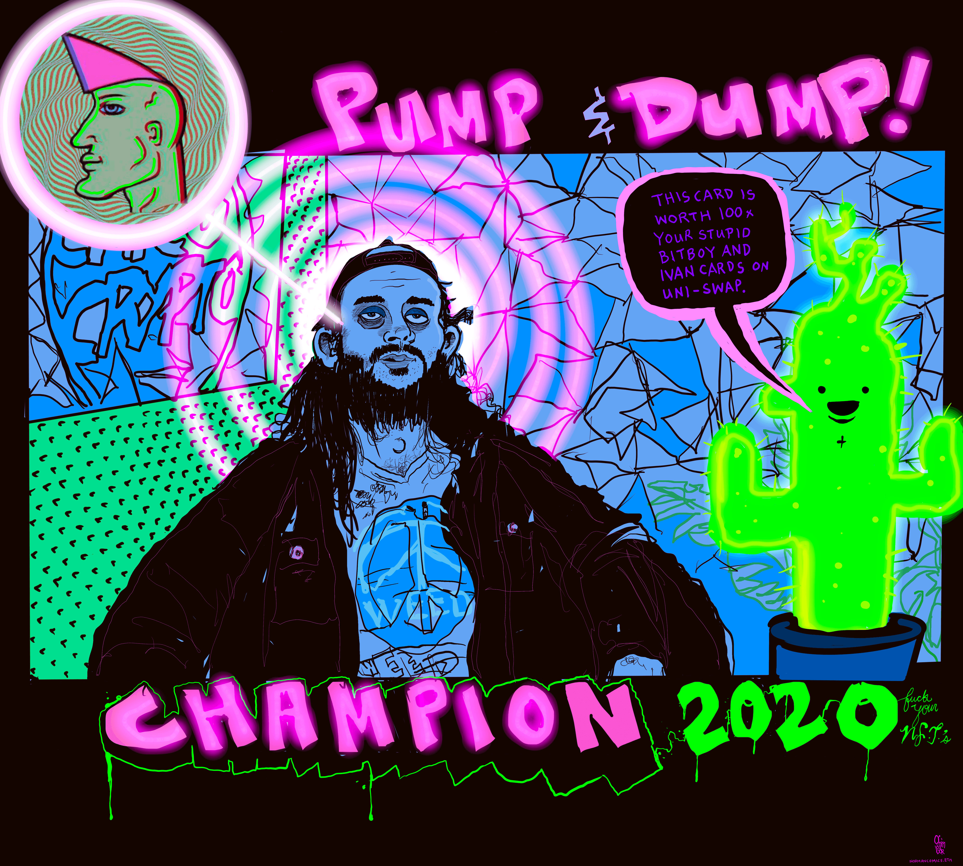 “PUMP AND DUMP CHAMPION OF 2020” Limited Edition 1/3 Couture NFT Trading Card (*Plus Bonus Un-lockable Content)
