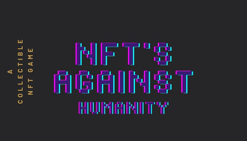 NFT'S Against Humanity