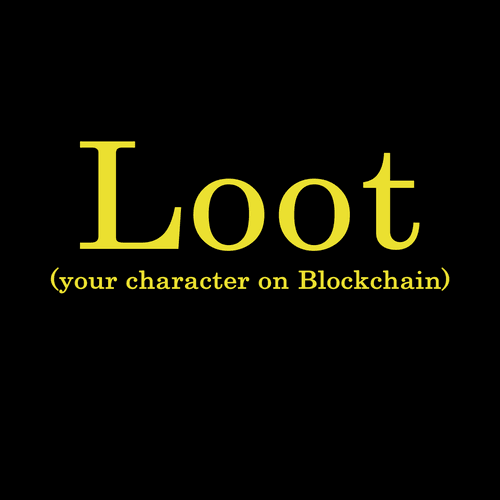 Loot (your character on blockchain)