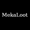 MekaLoot (For Meka Drivers)