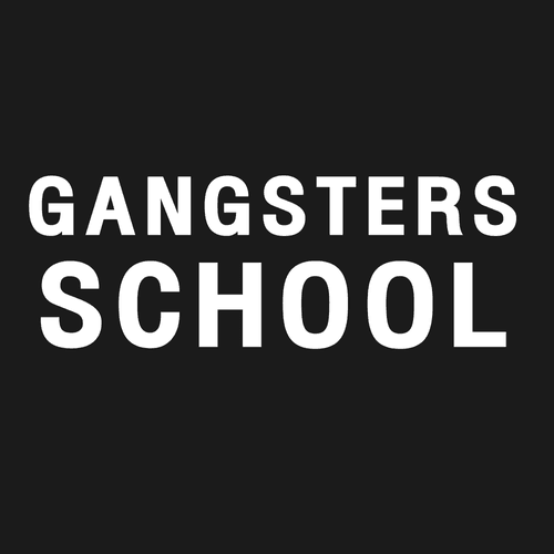 GANGSTERS SCHOOL