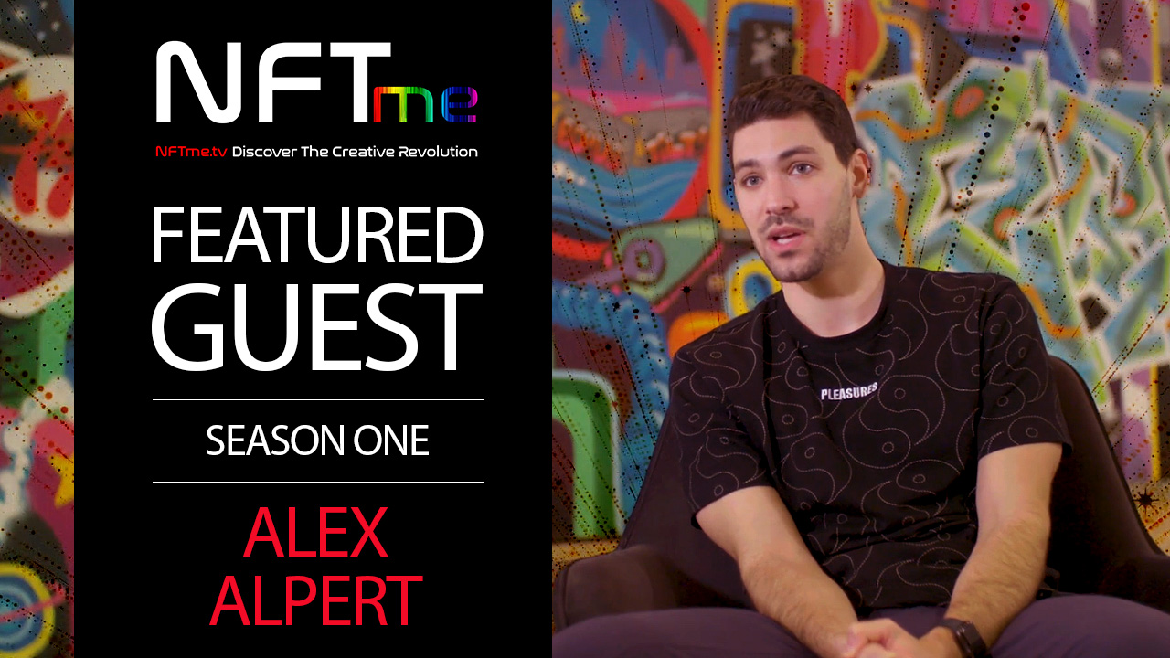Featured Guest (Season One) Alex Alpert