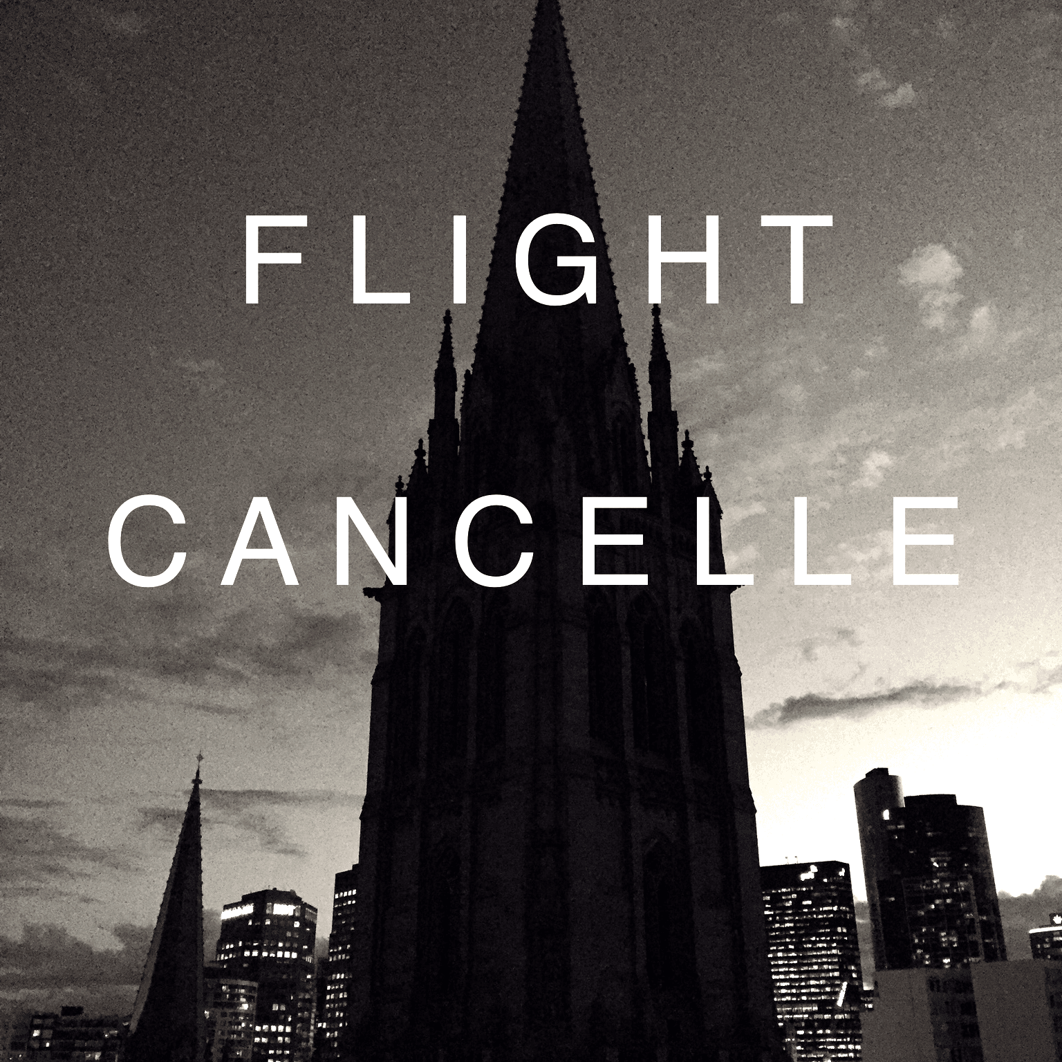 Flight Cancelle #1