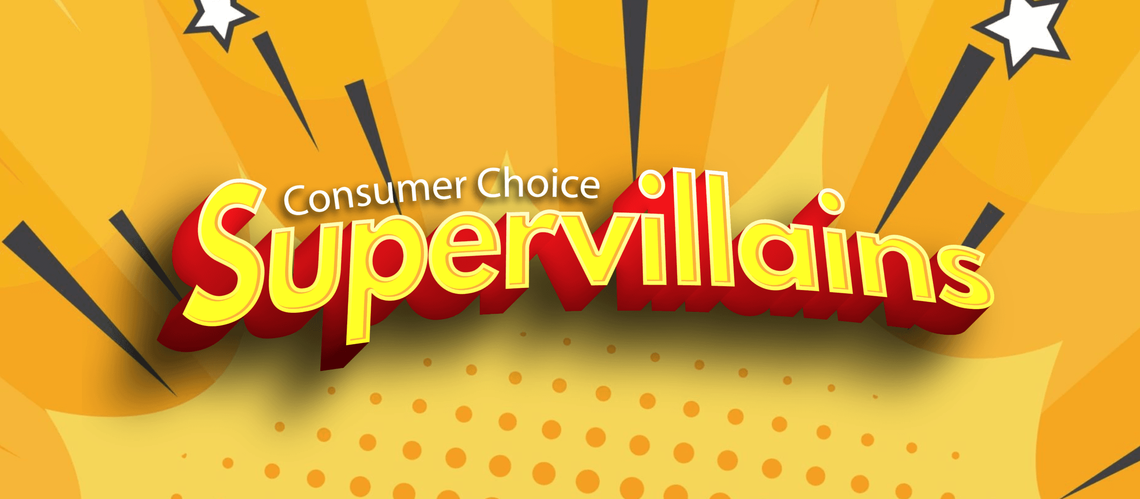 Consumer Supervillains
